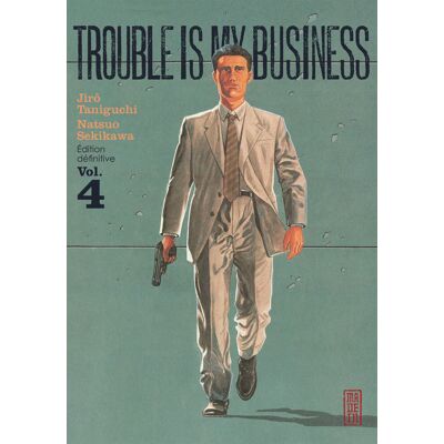 Kana trouble is my business tome 4 - Publicité Kana trouble is my business tome 4 - Publicité