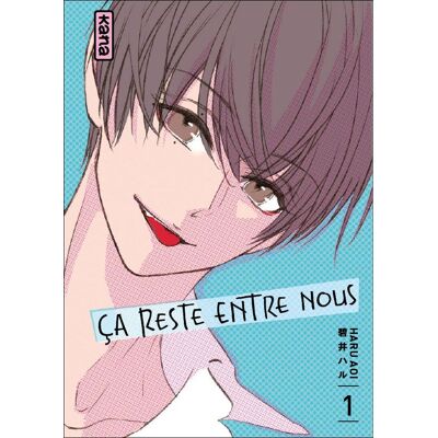 Kana Ça reste entre nous tome 1 - Publicité Kana Ça reste entre nous tome 1 - Publicité