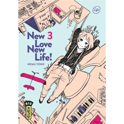 Kana New love, new life ! tome 3 - Publicité Kana New love, new life ! tome 3 - Publicité
