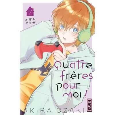 Kana Quatre frères pour moi ! tome 7 - Publicité Kana Quatre frères pour moi ! tome 7 - Publicité