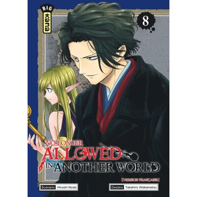 Kana No longer allowed in another world tome 8 - Publicité Kana No longer allowed in another world tome 8 - Publicité