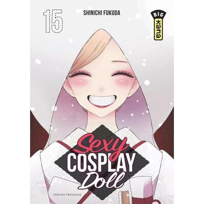 Kana Sexy cosplay doll tome 15 - Publicité Kana Sexy cosplay doll tome 15 - Publicité