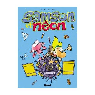 Glénat samson et néon tome 3 - rigolovni - Publicité Glénat samson et néon tome 3 - rigolovni - Publicité