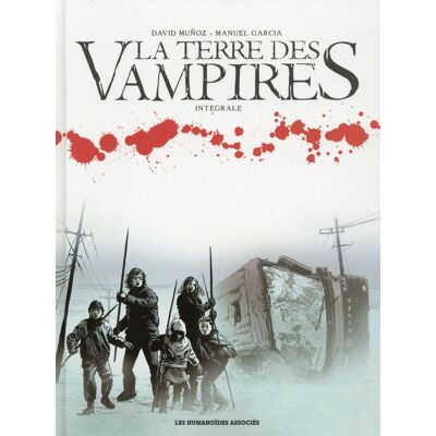 HUMANOIDES ASSOCIES La Terre des vampires - Intégrale - Publicité HUMANOIDES ASSOCIES La Terre des vampires - Intégrale - Publicité