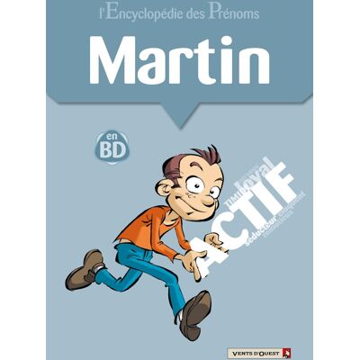 VENTS D'OUEST l'encyclopédie des prénoms en bd tome 37 - martin - Publicité VENTS D'OUEST l'encyclopédie des prénoms en bd tome 37 - martin - Publicité