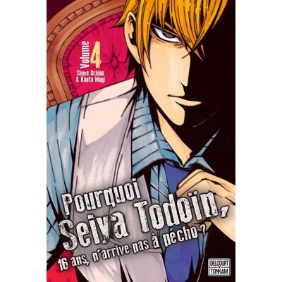 Delcourt Pourquoi Seiya Todoïn, 16 ans, n'arrive pas à pécho ? tome 4 - Publicité Delcourt Pourquoi Seiya Todoïn, 16 ans, n'arrive pas à pécho ? tome 4 - Publicité