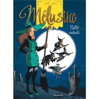 Dupuis Mélusine tome 16 - le ballet enchanté (nouvelle édition) - Publicité Dupuis Mélusine tome 16 - le ballet enchanté (nouvelle édition) - Publicité