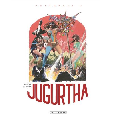 Éditions du Lombard Jugurtha ; Intégrale Tome 3 - Publicité Éditions du Lombard Jugurtha ; Intégrale Tome 3 - Publicité