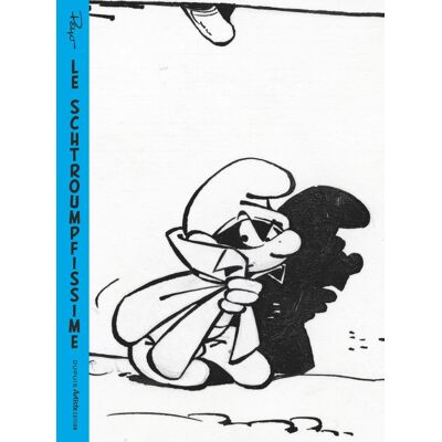 Dupuis Le schtroumpfissime (artiste édition) - Publicité Dupuis Le schtroumpfissime (artiste édition) - Publicité