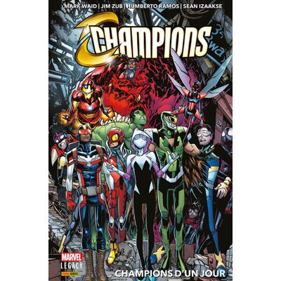 PANINI Marvel legacy - Champions tome 1 - Publicité PANINI Marvel legacy - Champions tome 1 - Publicité