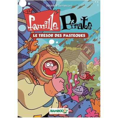 BAMBOO Famille Pirate - roman poche tome 4 - Publicité BAMBOO Famille Pirate - roman poche tome 4 - Publicité