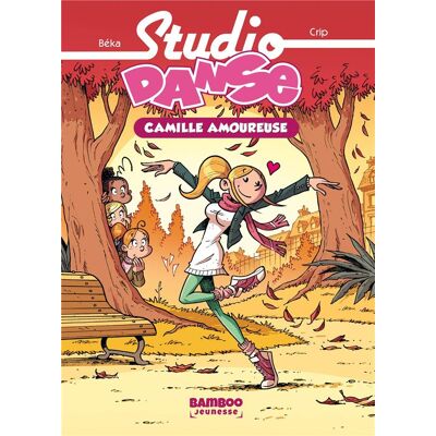 BAMBOO studio danse tome 5 : Camille est amoureuse - Publicité BAMBOO studio danse tome 5 : Camille est amoureuse - Publicité