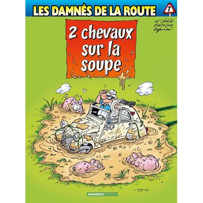Bamboo Les damnés de la route tome 7 - Publicité Bamboo Les damnés de la route tome 7 - Publicité