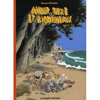 REQUINS MARTEAUX amour, sexe et bigorneaux tome 2 - Publicité REQUINS MARTEAUX amour, sexe et bigorneaux tome 2 - Publicité