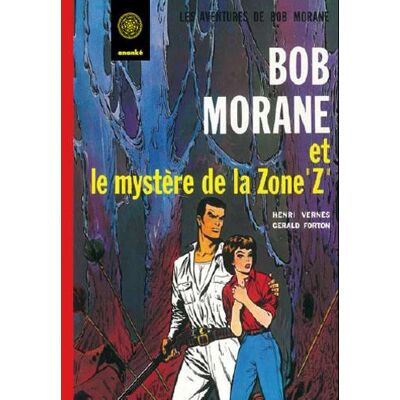 ANANKE Bob Morane (Ananké/Miklo) - tirage luxe tome 6 - Publicité ANANKE Bob Morane (Ananké/Miklo) - tirage luxe tome 6 - Publicité