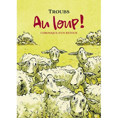 RACKHAM Au loup ! Chronique d'un retour - Publicité RACKHAM Au loup ! Chronique d'un retour - Publicité