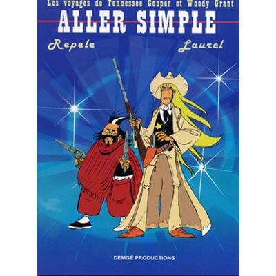 DEMGE Les voyages de Tennessee Cooper et Woody Grant tome 1 - aller-simple - Publicité DEMGE Les voyages de Tennessee Cooper et Woody Grant tome 1 - aller-simple - Publicité