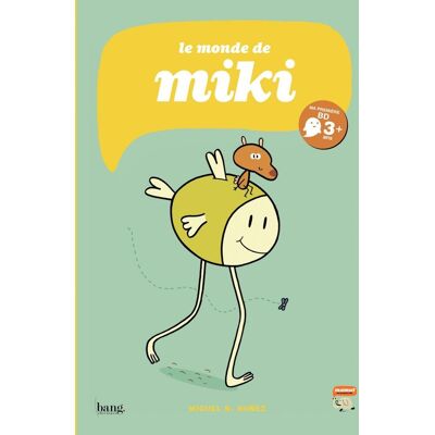 BANG Le monde de Miki - Publicité BANG Le monde de Miki - Publicité