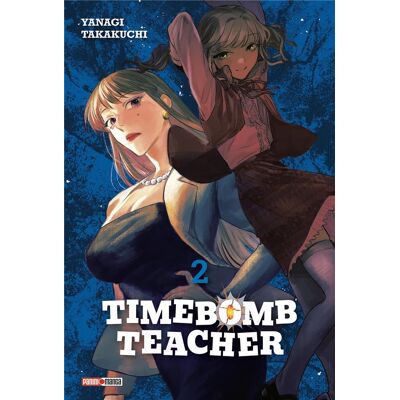 Panini Timebomb teacher tome 2 - Publicité Panini Timebomb teacher tome 2 - Publicité