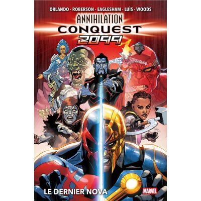 Panini Annihilation Conquest 2099 - Le dernier Nova - Publicité Panini Annihilation Conquest 2099 - Le dernier Nova - Publicité