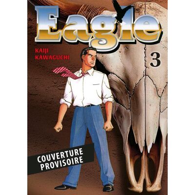 Panini Eagle - perfect edition tome 3 - Publicité Panini Eagle - perfect edition tome 3 - Publicité
