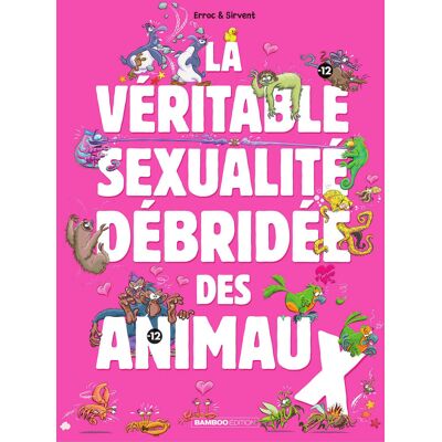 Bamboo La véritable sexualité débridée des animaux tome 1 - Publicité Bamboo La véritable sexualité débridée des animaux tome 1 - Publicité