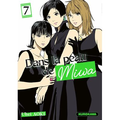 Kurokawa Dans la peau de Miwa tome 7 - Publicité Kurokawa Dans la peau de Miwa tome 7 - Publicité