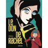 CASTERMAN Le don de Rachel