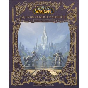 PANINI World of Warcraft ; à la découverte d'Azeroth ;