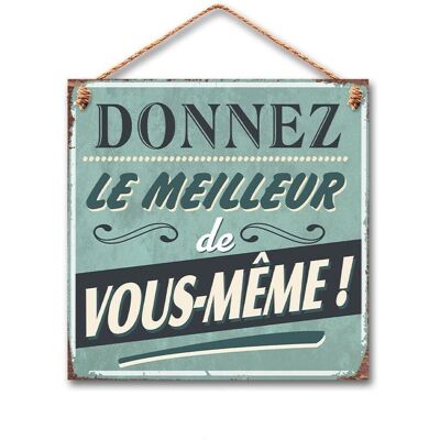 STC Plaqué déco WC - Donnez le Meilleur... Publicité STC Plaqué déco WC - Donnez le Meilleur... Publicité