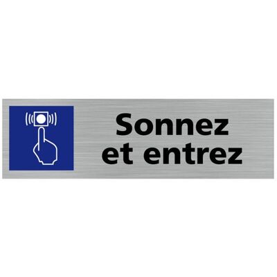 SIGNALETIQUE.BIZ FRANCE Pictogramme SONNEZ ET ENTREZ (Q0239) Plaque Aluminium Brossé Gris - Publicité SIGNALETIQUE.BIZ FRANCE Pictogramme SONNEZ ET ENTREZ (Q0239) Plaque Aluminium Brossé Gris - Publicité
