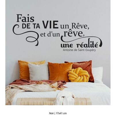 STICKERS MURAUX Sticker Mural - Lumaléa - Citation Fais de ta vie un rêve... - Noir - 17x41 cm - Publicité STICKERS MURAUX Sticker Mural - Lumaléa - Citation Fais de ta vie un rêve... - Noir - 17x41 cm - Publicité