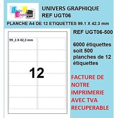 UNIVERS GRAPHIQUE 6000 étiquettes 99.1 x 42.3 mm soit 500 planches de 12 étiquettes adresse pour laser jet dencre et copieur compatible l7177 - Publicité UNIVERS GRAPHIQUE 6000 étiquettes 99.1 x 42.3 mm soit 500 planches de 12 étiquettes adresse pour laser jet dencre et copieur compatible l7177 - Publicité