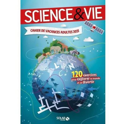 Solar Cahier de vacances adultes Science & Vie : 120 exercices pour explorer le monde et se divertir Noir - Publicité Solar Cahier de vacances adultes Science & Vie : 120 exercices pour explorer le monde et se divertir Noir - Publicité
