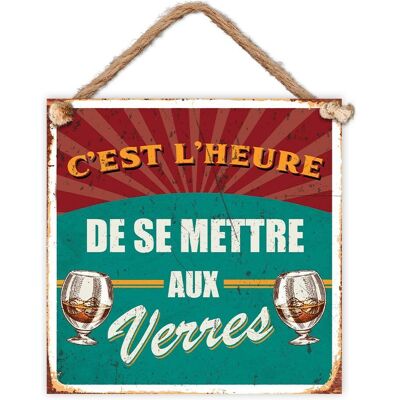 Stc Plaque Métal Modèle \"C'Est L'Heure De Se Mettre Aux Verres\ - Publicité Stc Plaque Métal Modèle \"C'Est L'Heure De Se Mettre Aux Verres\ - Publicité