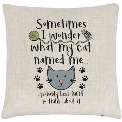 Gift Base Parfois I Merveille What My Cat Nommé Me Coussin Lin Housse Oreiller - Drôle - Publicité Gift Base Parfois I Merveille What My Cat Nommé Me Coussin Lin Housse Oreiller - Drôle - Publicité