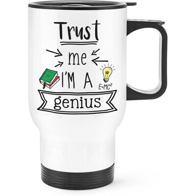 Gift Base Trust Me I'M A Génie Voyage Tasse Avec Anse Drôle Préféré Meilleur Intelligent - Publicité Gift Base Trust Me I'M A Génie Voyage Tasse Avec Anse Drôle Préféré Meilleur Intelligent - Publicité