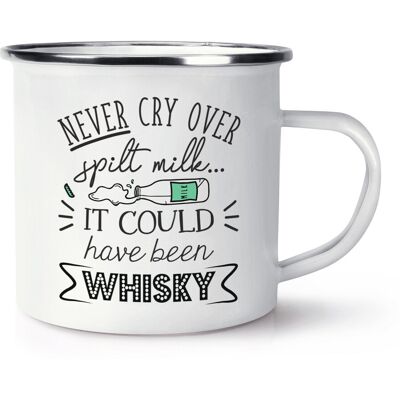 Gift Base Never Cry Sur Renversé Lait C' Could Ont Been Whisky Émail Tasse Drôle - Publicité Gift Base Never Cry Sur Renversé Lait C' Could Ont Been Whisky Émail Tasse Drôle - Publicité
