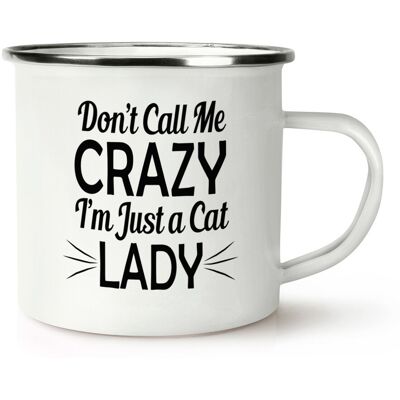 Gift Base Ne Pas Appel Me Fou I'M Juste Un Chat Femme Rétro Émail Tasse - Drôle - Publicité Gift Base Ne Pas Appel Me Fou I'M Juste Un Chat Femme Rétro Émail Tasse - Drôle - Publicité