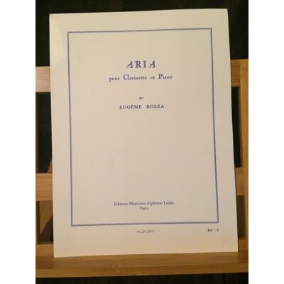 Eugène Bozza Aria Pour Clarinette Et Piano Partition Édition Leduc - Publicité Eugène Bozza Aria Pour Clarinette Et Piano Partition Édition Leduc - Publicité