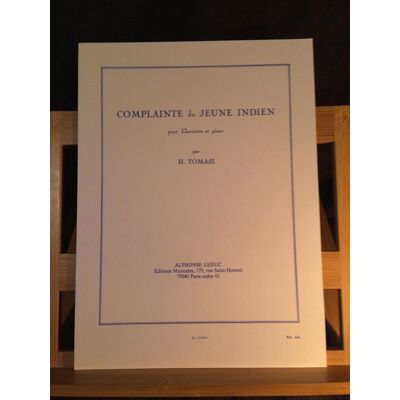 Henri Tomasi Complainte Du Jeune Indien Pour Clarinette Et Piano Partition Leduc - Publicité Henri Tomasi Complainte Du Jeune Indien Pour Clarinette Et Piano Partition Leduc - Publicité