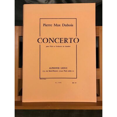 Pierre Max Dubois Concerto Pour Flûte Partition Flute Et Piano Score Leduc - Publicité Pierre Max Dubois Concerto Pour Flûte Partition Flute Et Piano Score Leduc - Publicité