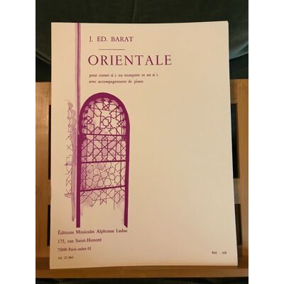 J. Ed. Barat Orientale Partition Pour Trompette Ou Cornet Et Piano Édition Leduc - Publicité J. Ed. Barat Orientale Partition Pour Trompette Ou Cornet Et Piano Édition Leduc - Publicité