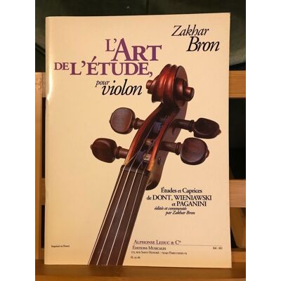 Zakhar Bron L'Art De L'Étude Pour Violon Partition Recueil Éditions Leduc - Publicité Zakhar Bron L'Art De L'Étude Pour Violon Partition Recueil Éditions Leduc - Publicité