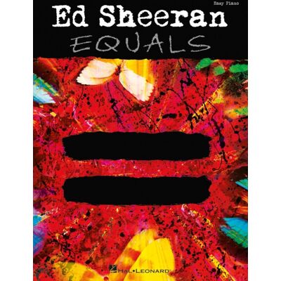 Hal Leonard Ed Sheeran: Equals - Piano Facile - 9781705154120 - Songbook Hl00383302 - Publicité Hal Leonard Ed Sheeran: Equals - Piano Facile - 9781705154120 - Songbook Hl00383302 - Publicité