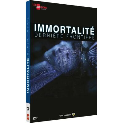 Immortalité : dernière frontière - Publicité Immortalité : dernière frontière - Publicité