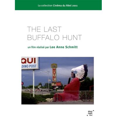The Last Buffalo Hunt - Publicité The Last Buffalo Hunt - Publicité
