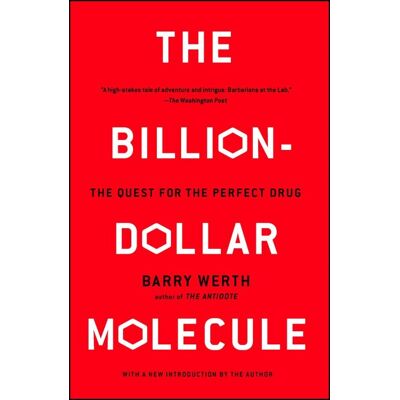 The Billion-Dollar Molecule - The Quest for the Perfect Drug - Publicité The Billion-Dollar Molecule - The Quest for the Perfect Drug - Publicité