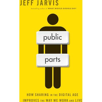 Public Parts - How Sharing in the Digital Age Improves the Way We Work and Live - Publicité Public Parts - How Sharing in the Digital Age Improves the Way We Work and Live - Publicité