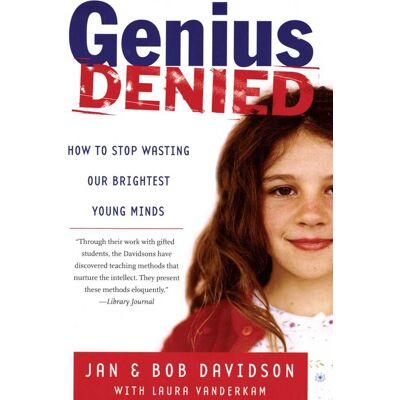 Genius Denied - How to Stop Wasting Our Brightest Young Minds - Publicité Genius Denied - How to Stop Wasting Our Brightest Young Minds - Publicité